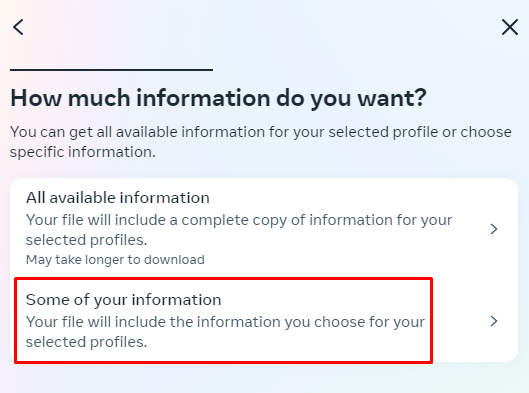Instagram asking how much information you want, with Some of your information outlined